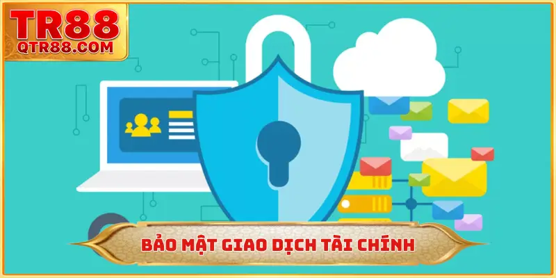 Bảo mật giao dịch tài chính