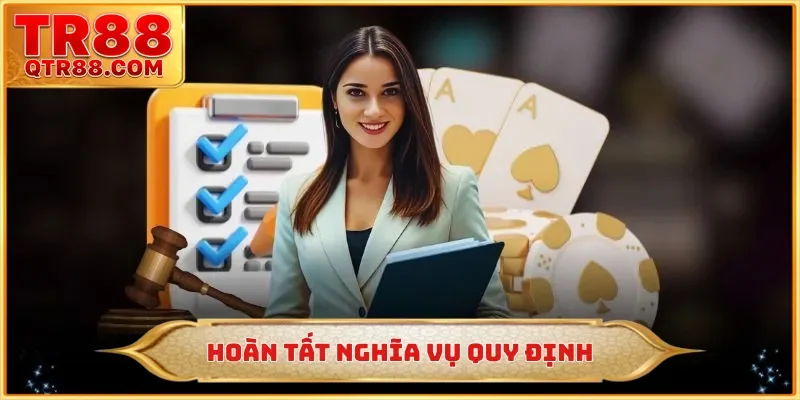 Hoàn tất nghĩa vụ quy định