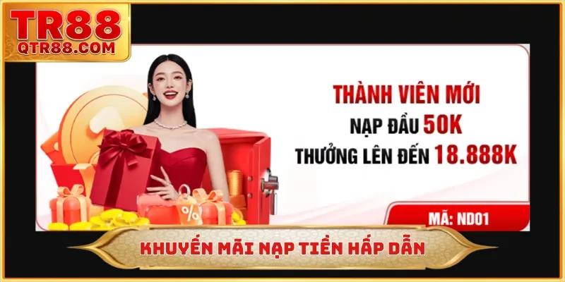 Khuyến mãi nạp tiền hấp dẫn