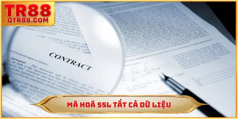 Mã hoá SSL tất cả dữ liệu