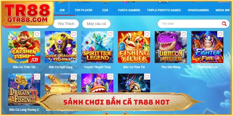 Sảnh chơi bắn cá TR88 hot