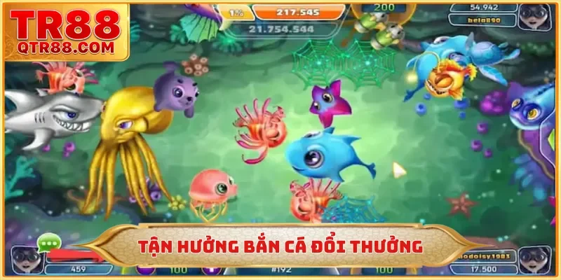 Tận hưởng đồ hoạ bắn cá đổi thưởng