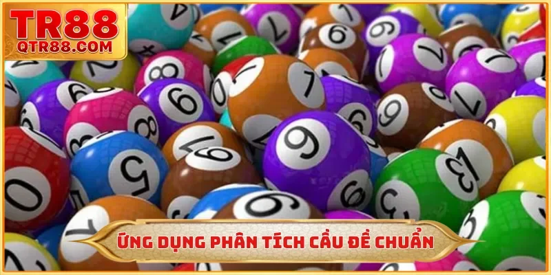 Ứng dụng phân tích cầu đề chuẩn