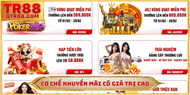 Cơ chế khuyến mãi có giá trị cao