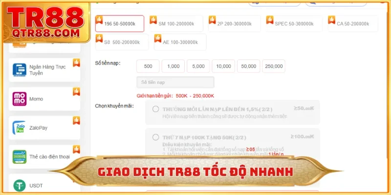 Giao dịch TR88 tốc độ nhanh
